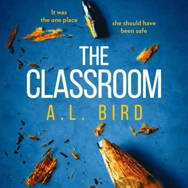 A. L. Bird - Classroom, Ljudbok
