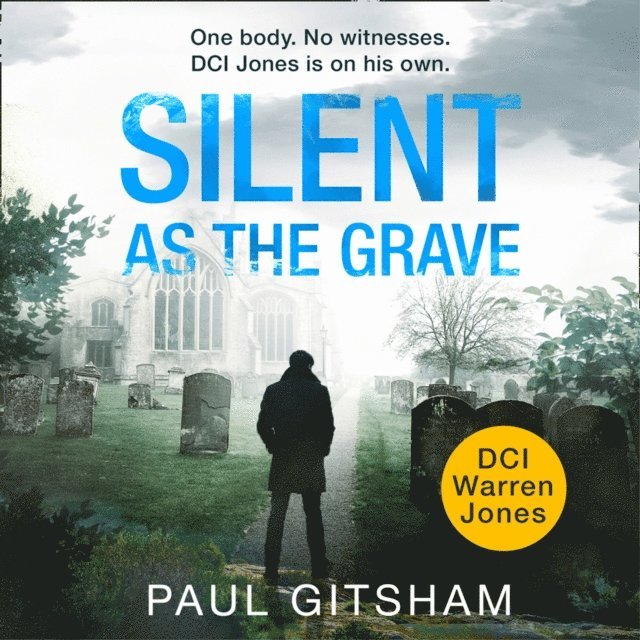 Paul Gitsham - Silent As The Grave, Ljudbok