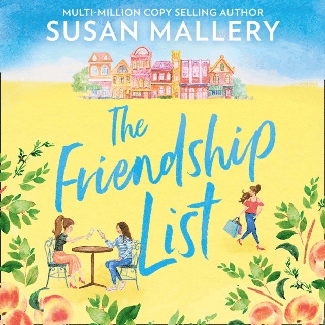Susan Mallery - Friendship List, Ljudbok