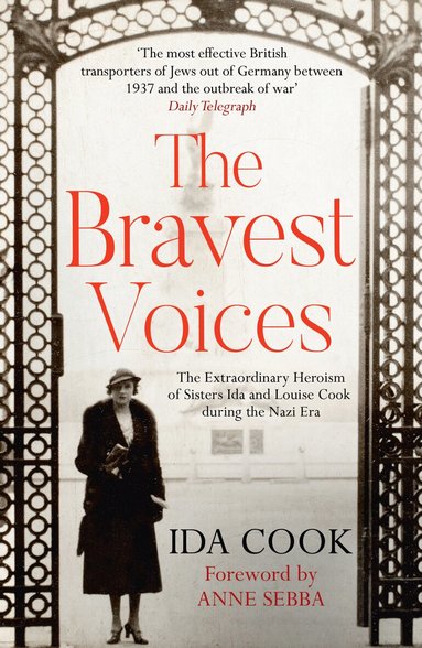 Bravest Voices by Ida Cook