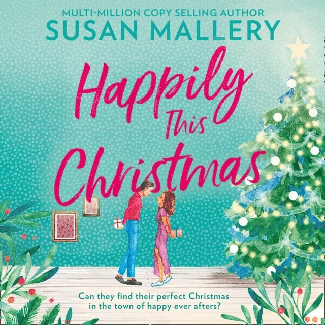 Susan Mallery - Happily This Christmas, Ljudbok