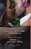 Redeemed By His New York Cinderella / Proof Of Their One Hot Night