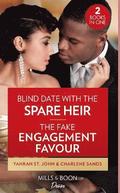 Blind Date With The Spare Heir / The Fake Engagement Favor