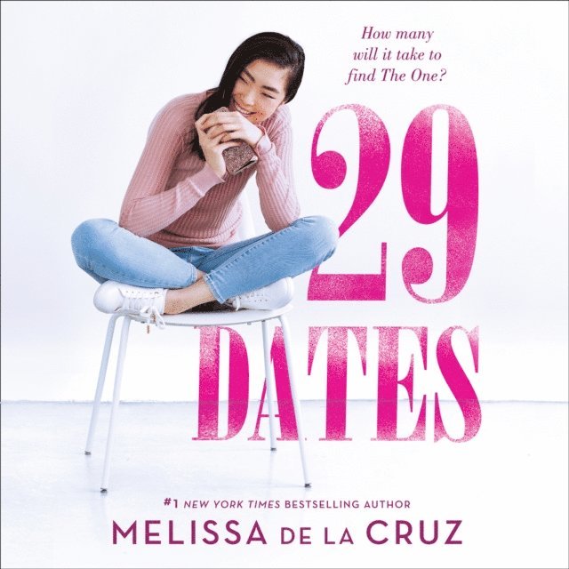 Melissa de la Cruz - 29 Dates, Ljudbok
