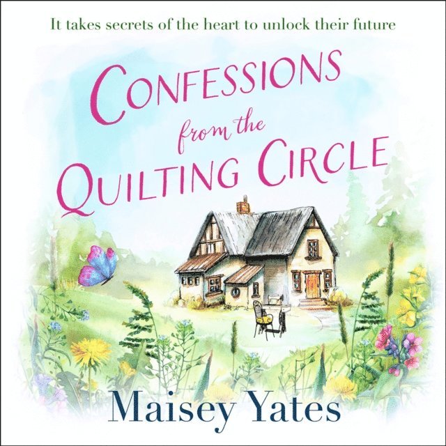 Maisey Yates - Confessions From The Quilting Circle, Ljudbok