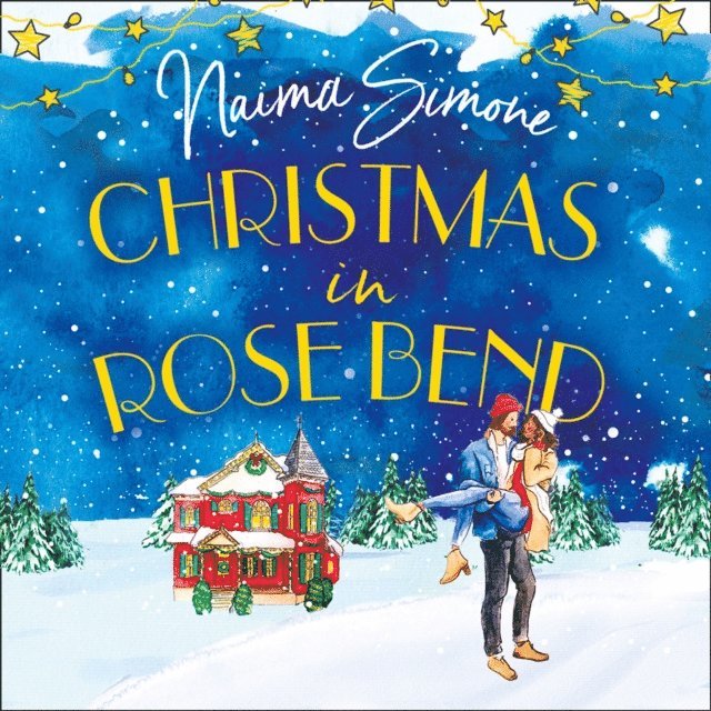 Naima Simone - Christmas In Rose Bend, Ljudbok