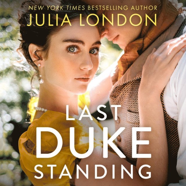 Julia London - Last Duke Standing, Ljudbok