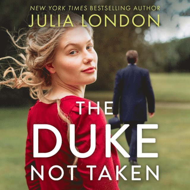 Julia London - Duke Not Taken, Ljudbok
