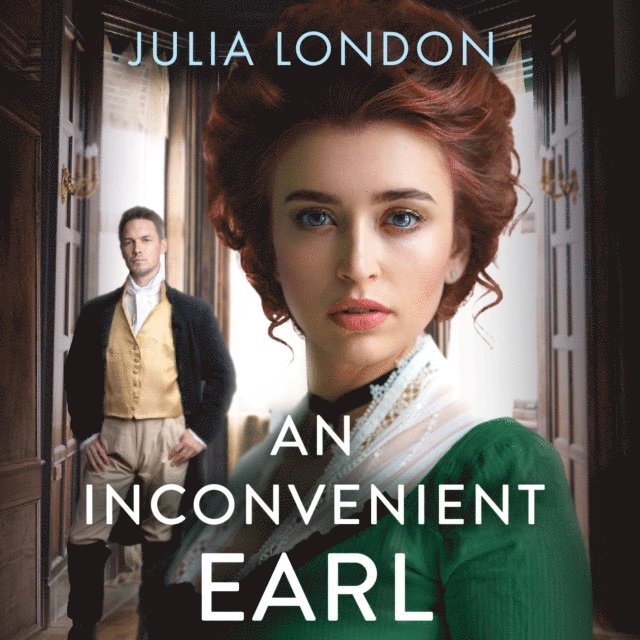 Julia London - Inconvenient Earl, Ljudbok