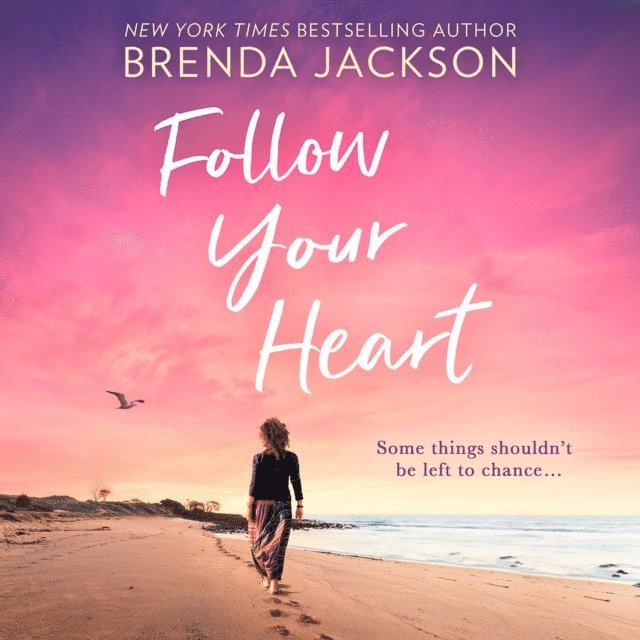 Brenda Jackson - Follow Your Heart, Ljudbok