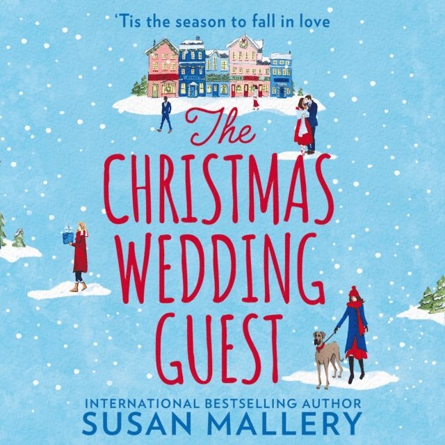 Susan Mallery - Christmas Wedding Guest, Ljudbok