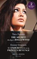 The Secret She Kept In Bollywood / A Cinderella For The Prince's Revenge