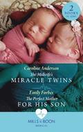 The Midwife's Miracle Twins / The Perfect Mother For His Son