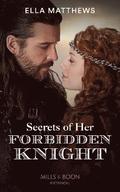 Secrets Of Her Forbidden Knight
