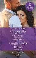 Cinderella And The Vicomte / The Single Dad's Italian Invitation