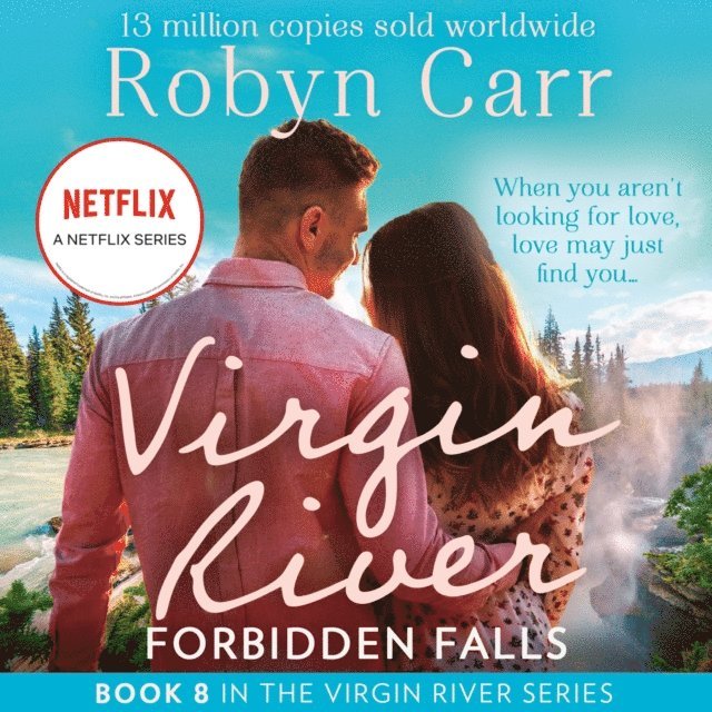 Robyn Carr - Forbidden Falls, Ljudbok