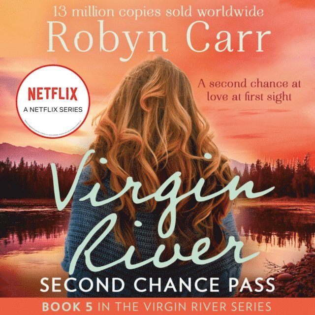 Robyn Carr - Second Chance Pass, Ljudbok
