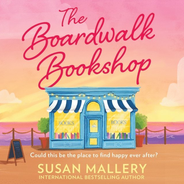 Susan Mallery - Boardwalk Bookshop, Ljudbok
