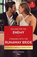 Falling For The Enemy / Stranded With The Runaway Bride