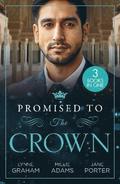 Promised To The Crown