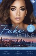 Fake Dating: Family Feud  3 Books in 1