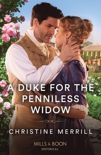Duke For The Penniless Widow