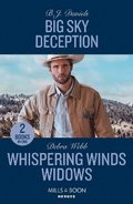Big Sky Deception / Whispering Winds Widows