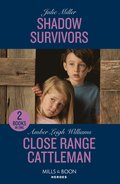 Shadow Survivors / Close Range Cattleman