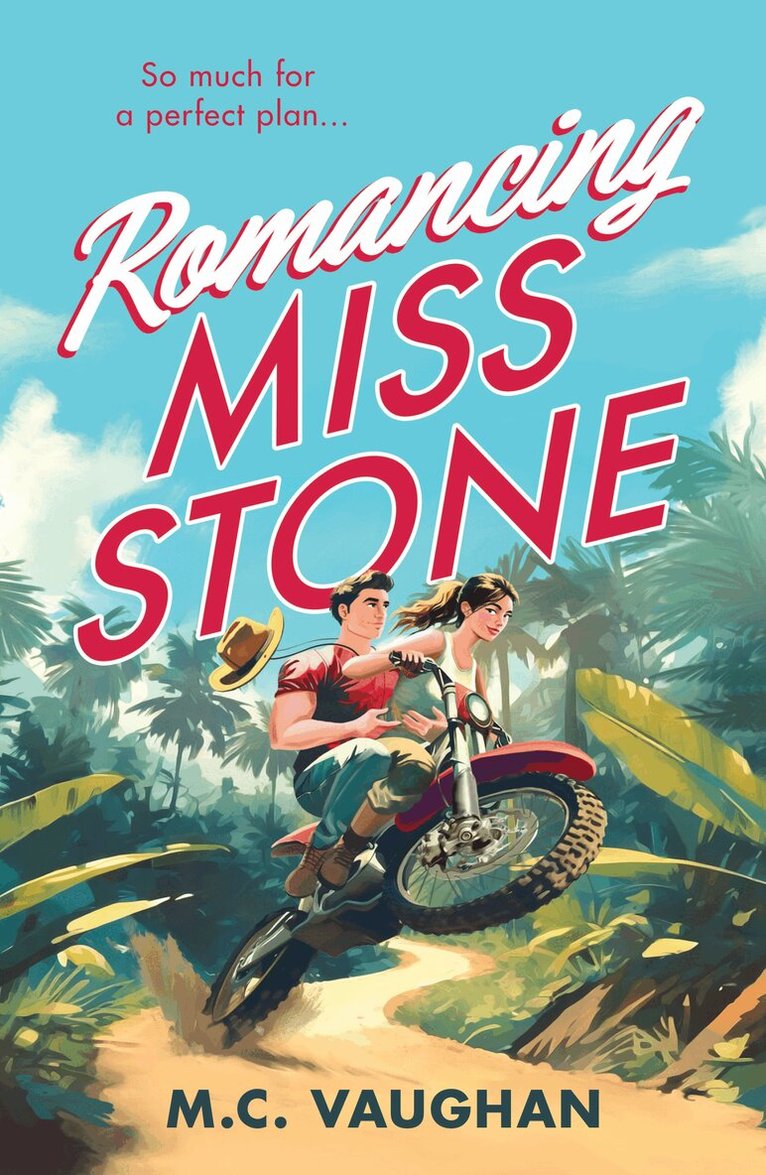 M.C. Vaughan - Romancing Miss Stone, Häftad