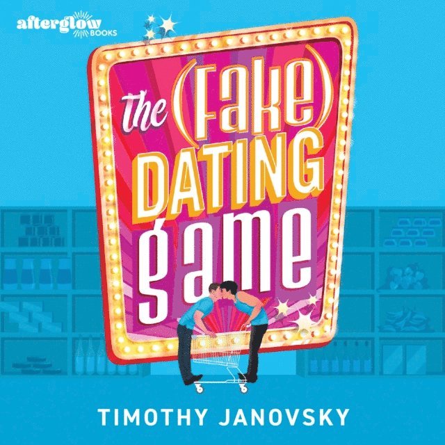 Timothy Janovsky - (Fake) Dating Game, Ljudbok