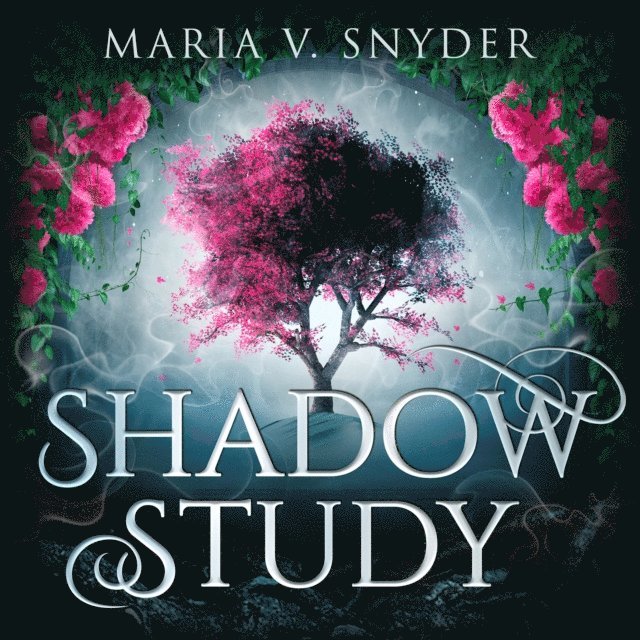 Maria V. Snyder - Shadow Study, Ljudbok