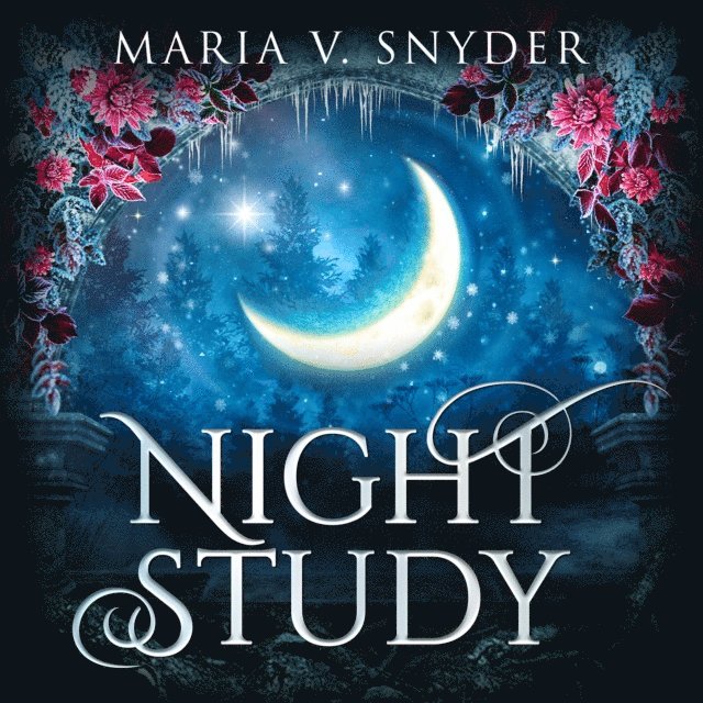 Maria V. Snyder - Night Study, Ljudbok