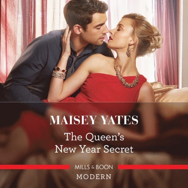 Maisey Yates - Queen's New Year Secret, Ljudbok