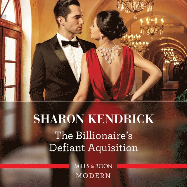Sharon Kendrick - Billionaire's Defiant Acquisition, Ljudbok