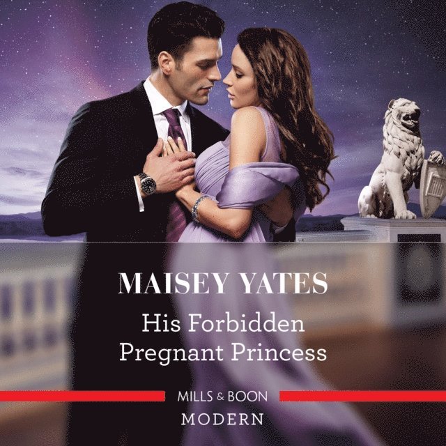 Maisey Yates - His Forbidden Pregnant Princess, Ljudbok