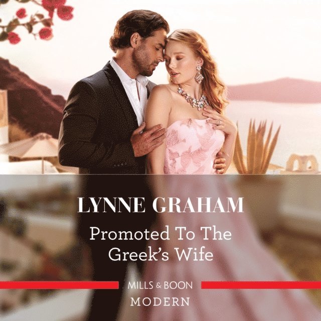 Lynne Graham - Promoted To The Greek's Wife, Ljudbok