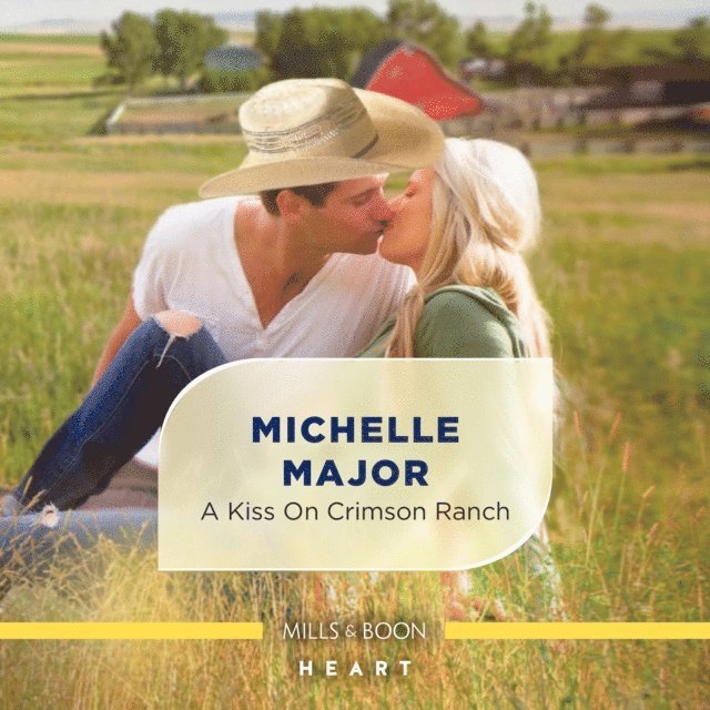 Michelle Major - Kiss On Crimson Ranch, Ljudbok