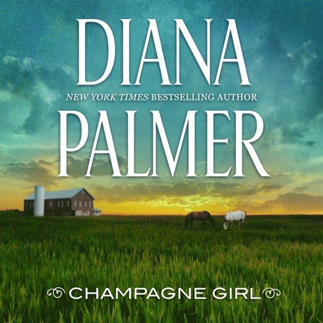 Diana Palmer - Champagne Girl, Ljudbok