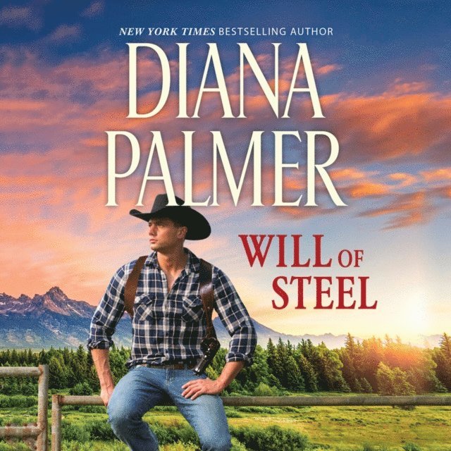 Diana Palmer - Will Of Steel, Ljudbok