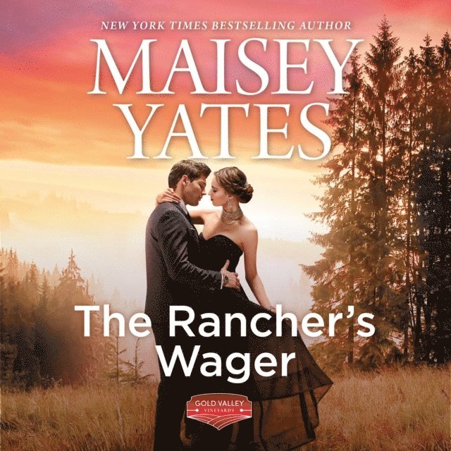 Maisey Yates - Rancher's Wager, Ljudbok