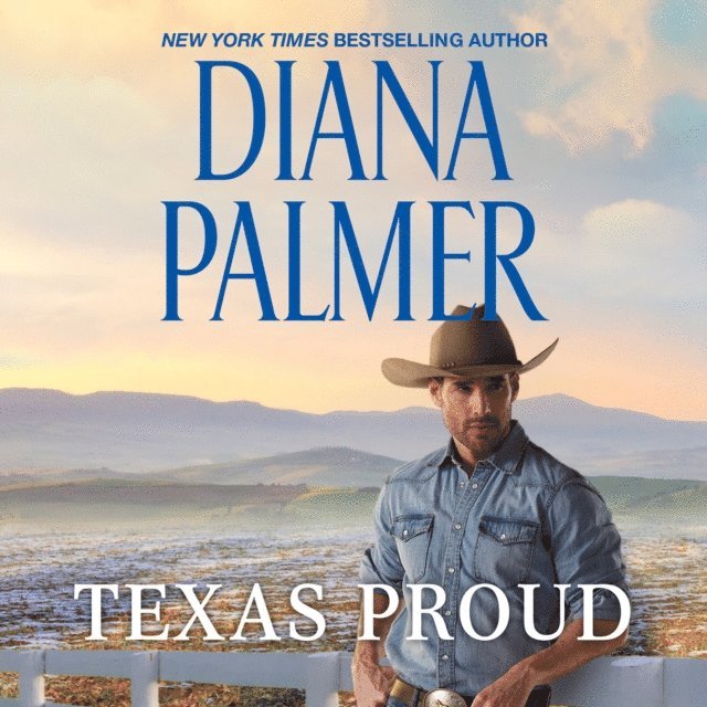 Diana Palmer - Texas Proud, Ljudbok
