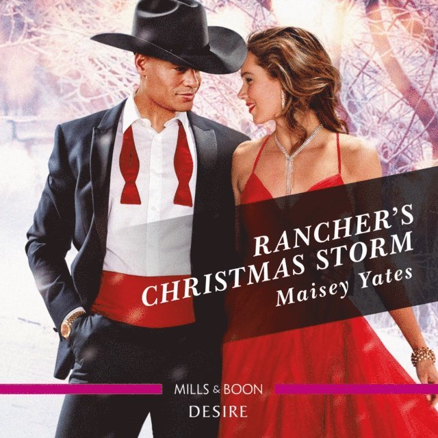 Maisey Yates - Rancher's Christmas Storm, Ljudbok