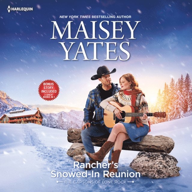 Maisey Yates - Rancher's Snowed-In Reunion & Claiming The Rancher's Heir, Ljudbok
