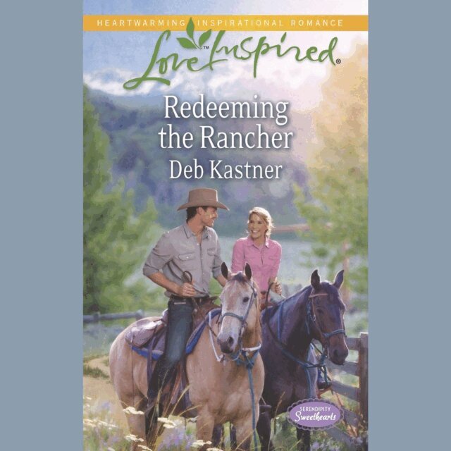 Deb Kastner - Redeeming The Rancher, Ljudbok