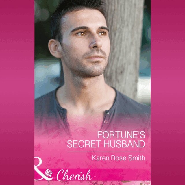 Karen Rose Smith - Fortune's Secret Husband, Ljudbok