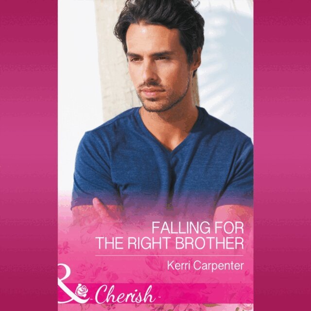 Kerri Carpenter - Falling For The Right Brother, Ljudbok