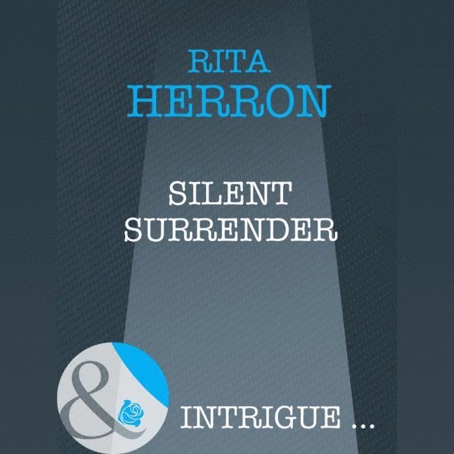 Rita Herron - Silent Surrender, Ljudbok