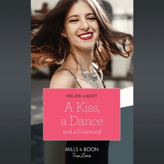 Helen Lacey - Kiss, A Dance & A Diamond, Ljudbok