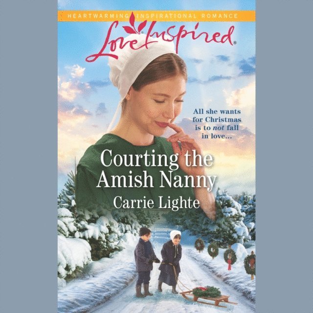 Carrie Lighte - Courting The Amish Nanny, Ljudbok