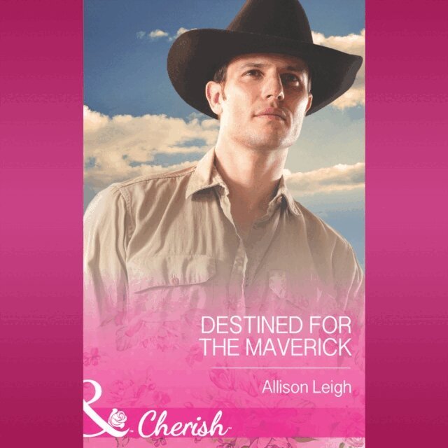 Allison Leigh - Destined For The Maverick, Ljudbok